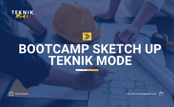 Bootcamp Sketch UP Teknik Mode